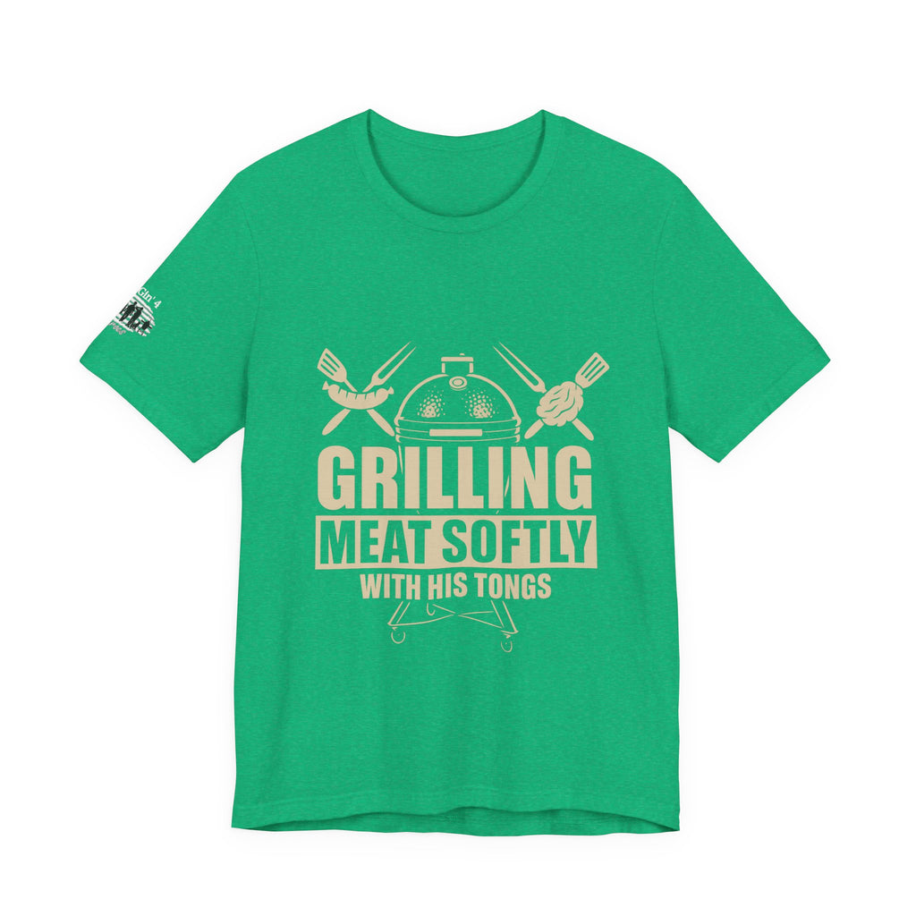 Grilling me softly with tongs
