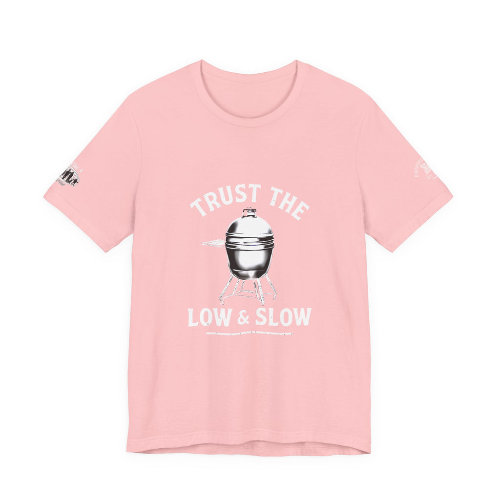 Trust the low and slow