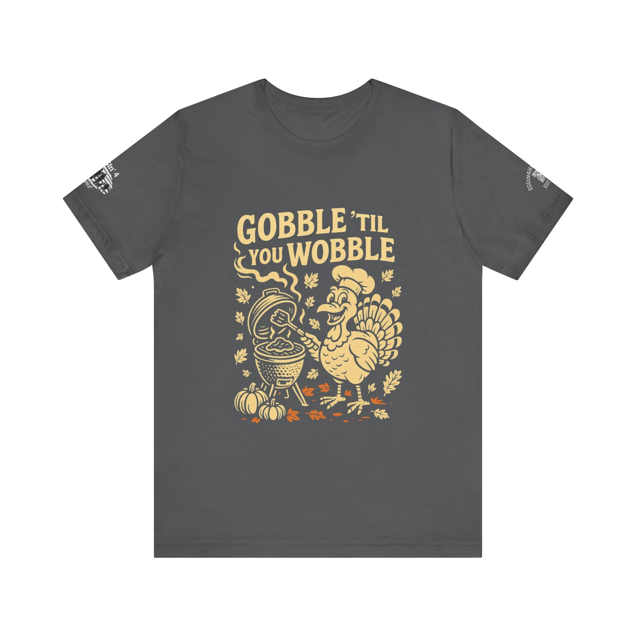 Gobble til you wobble