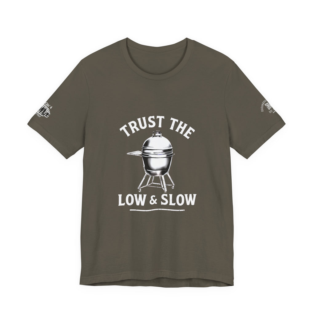 Trust the low and slow