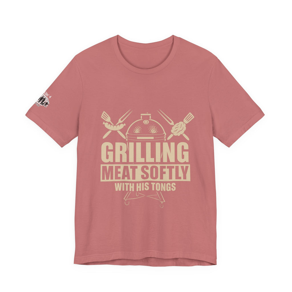 Grilling me softly with tongs