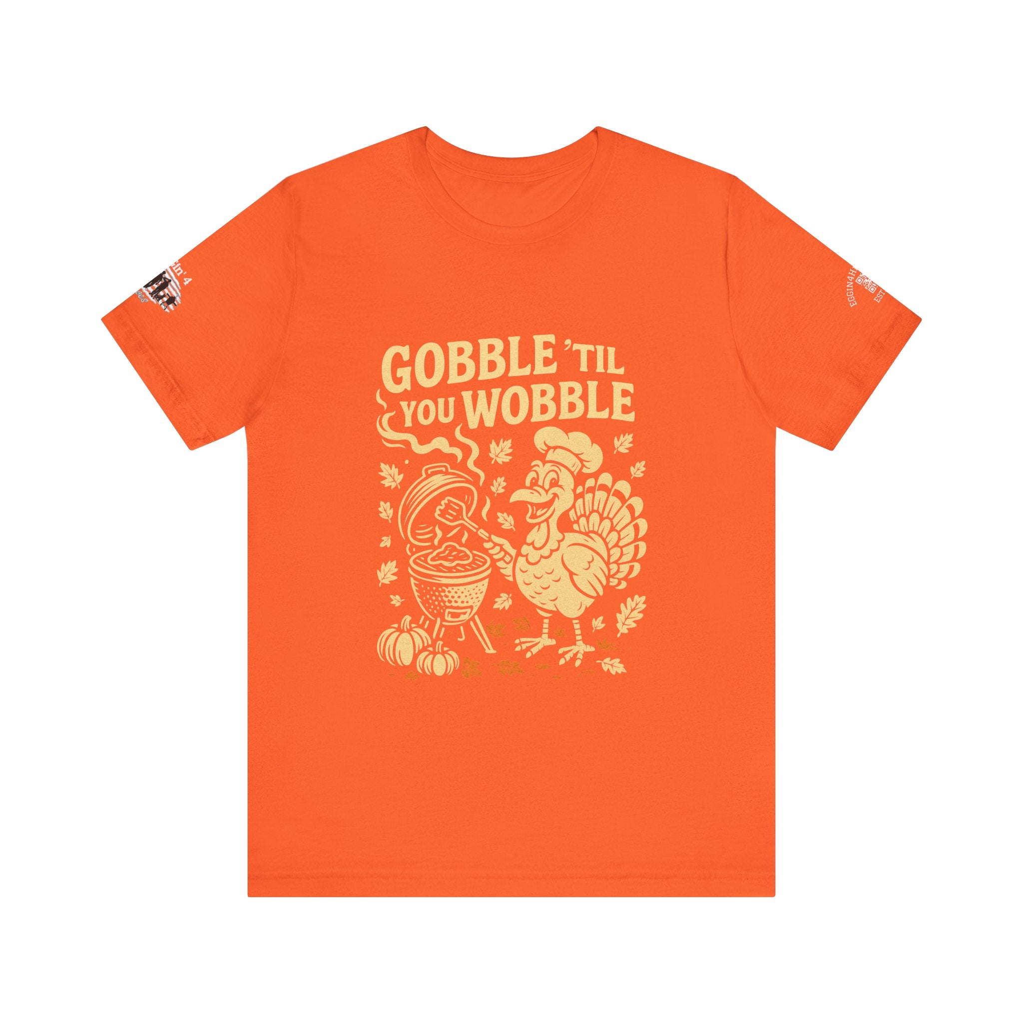Gobble til you wobble