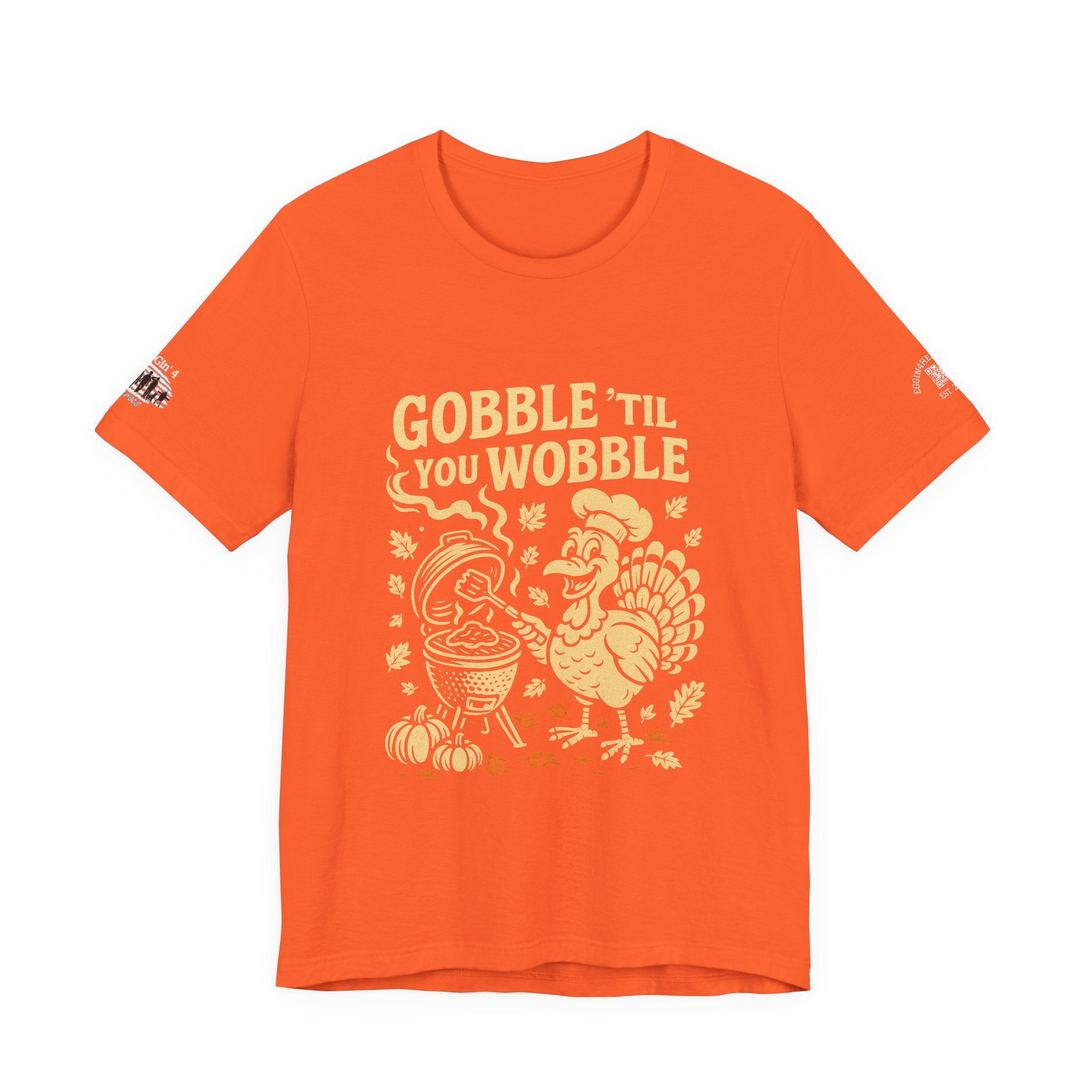 Gobble til you wobble