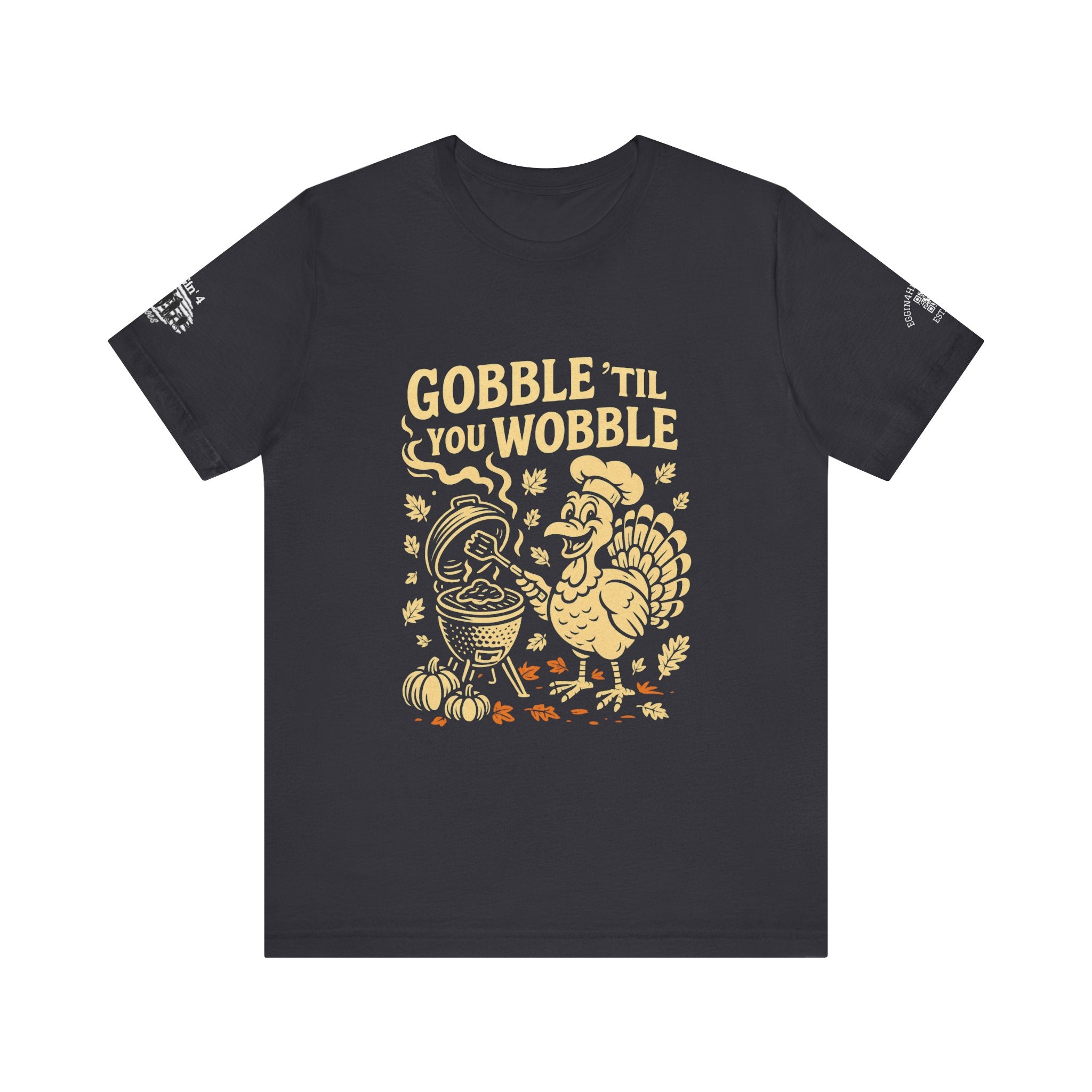 Gobble til you wobble