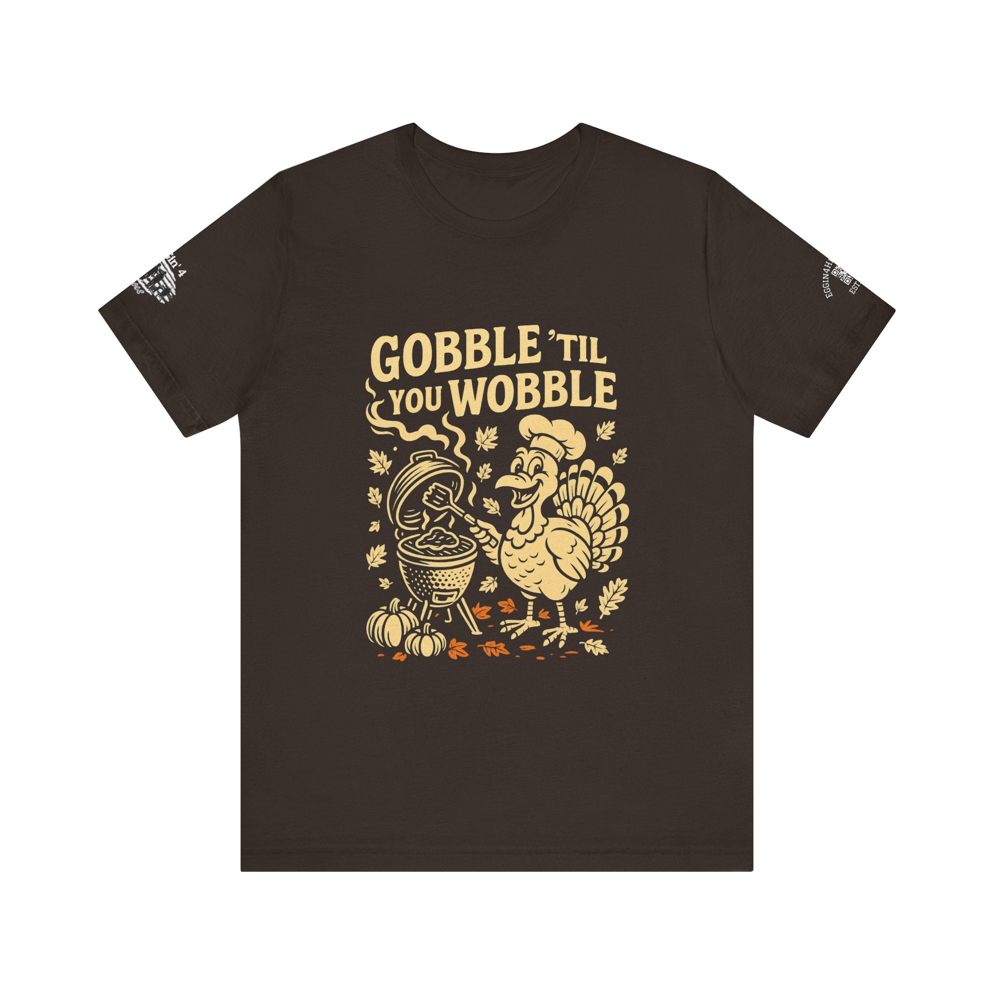 Gobble til you wobble