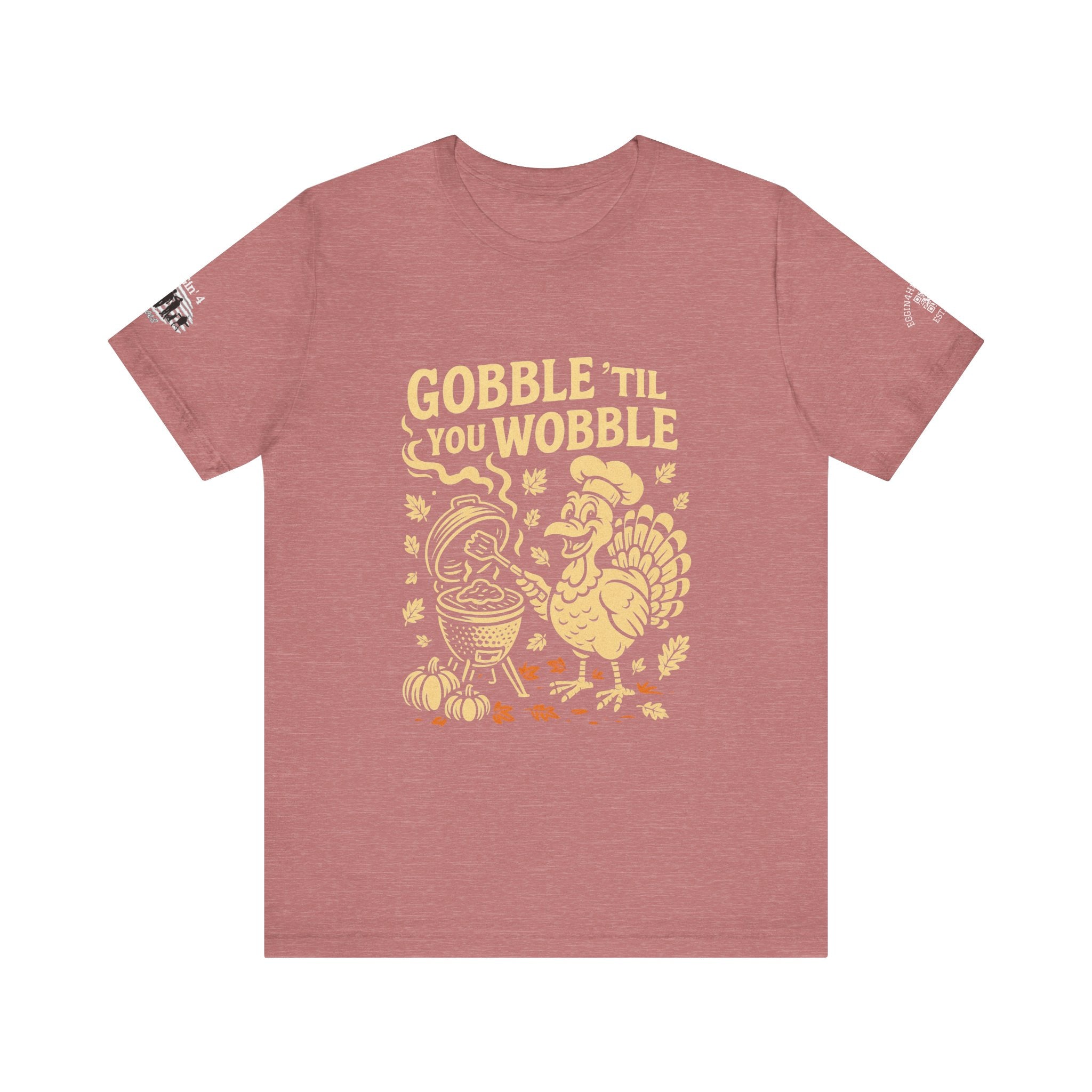 Gobble til you wobble