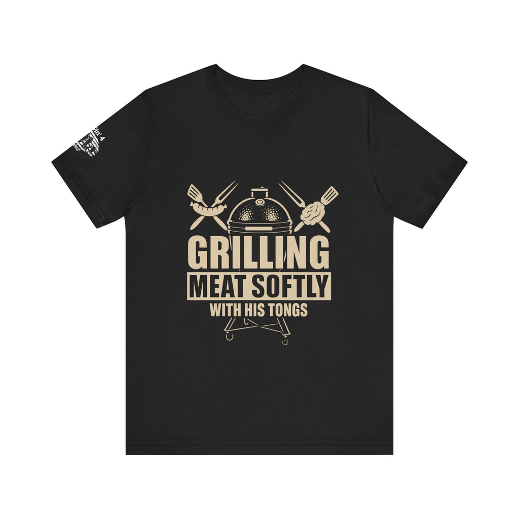 Grilling me softly with tongs