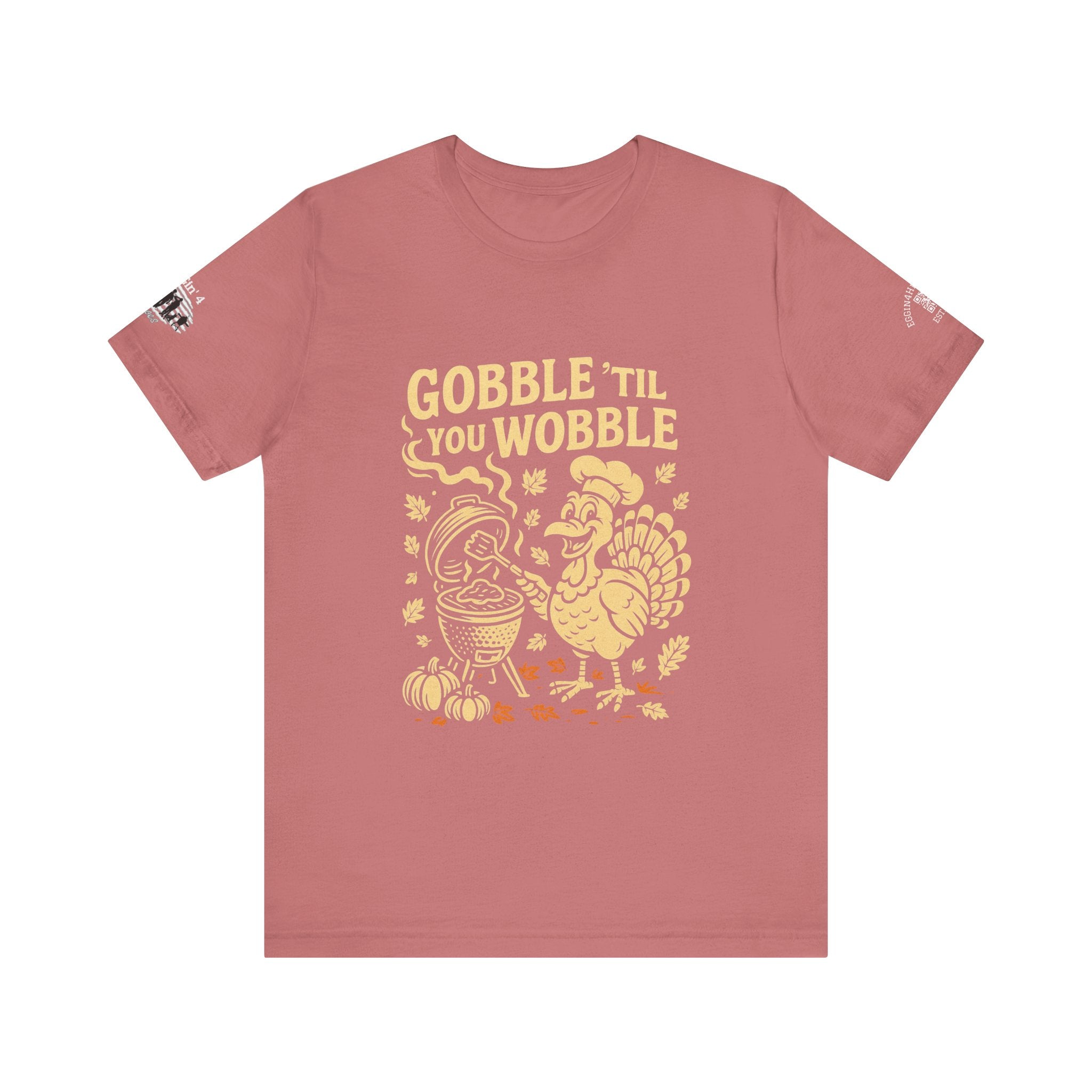 Gobble til you wobble