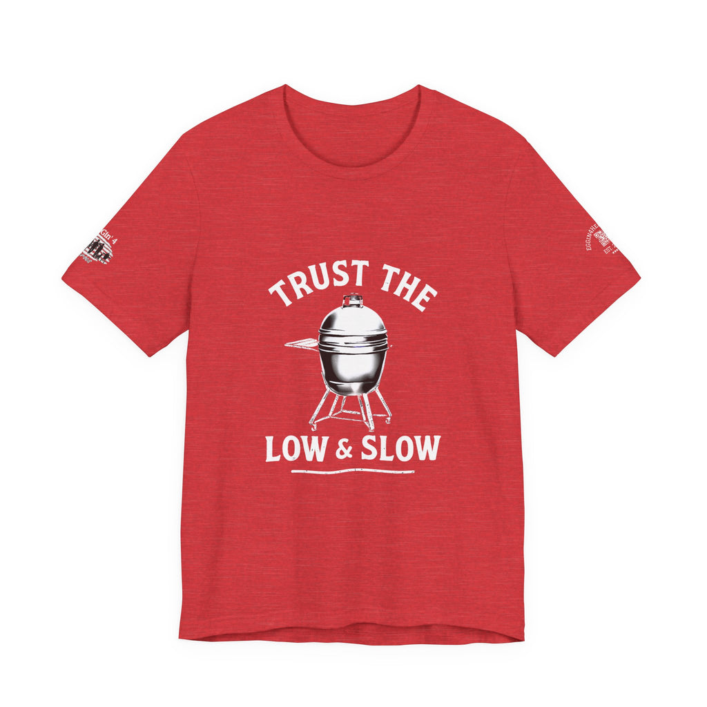 Trust the low and slow