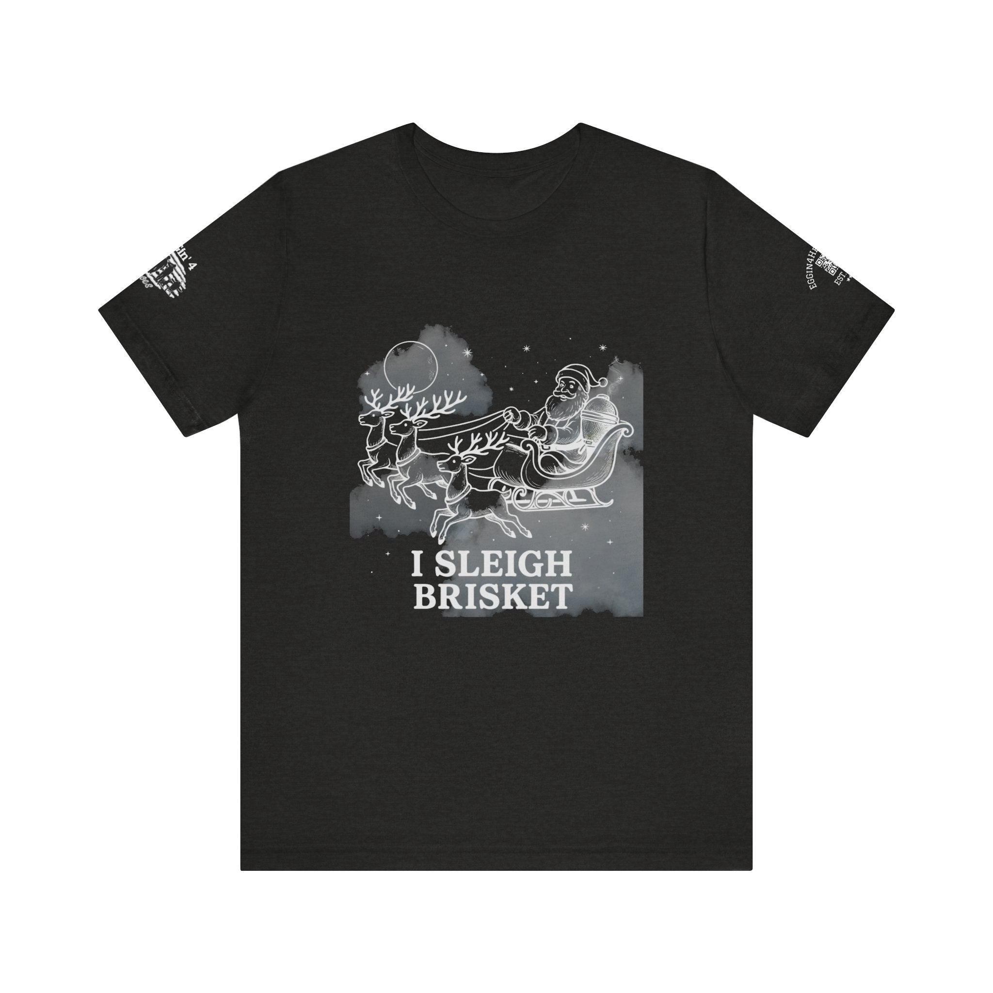 I sleigh Brisket