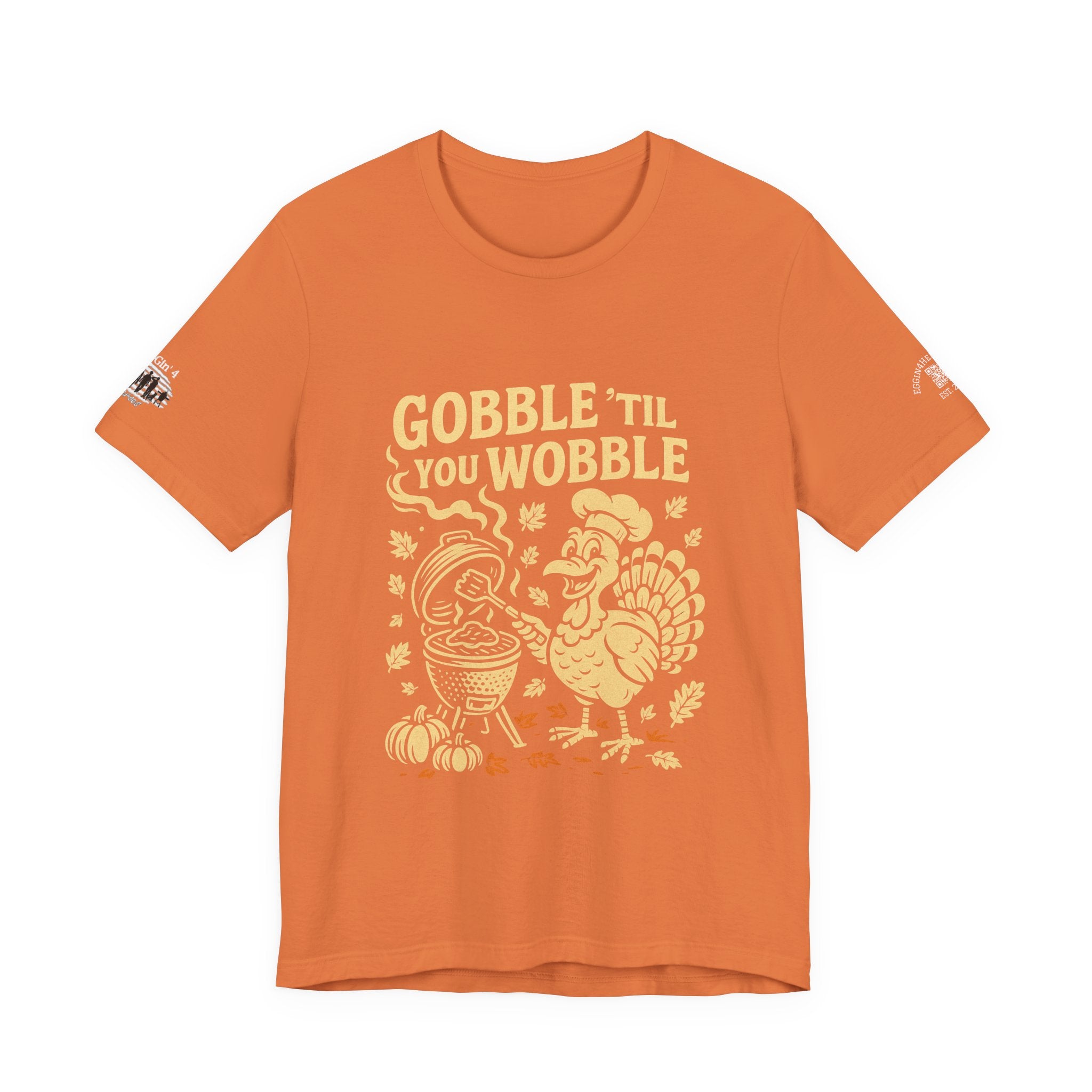 Gobble til you wobble