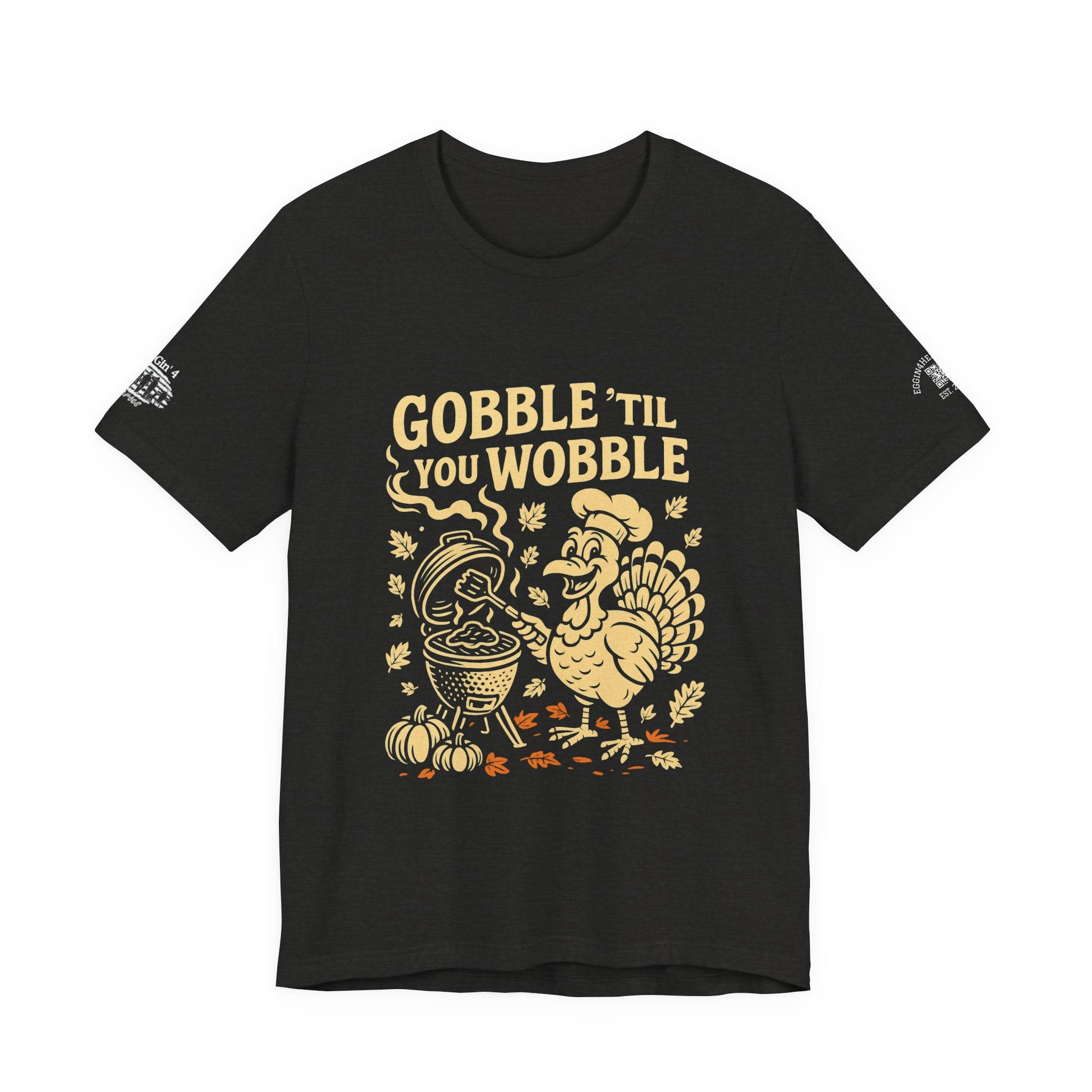 Gobble til you wobble